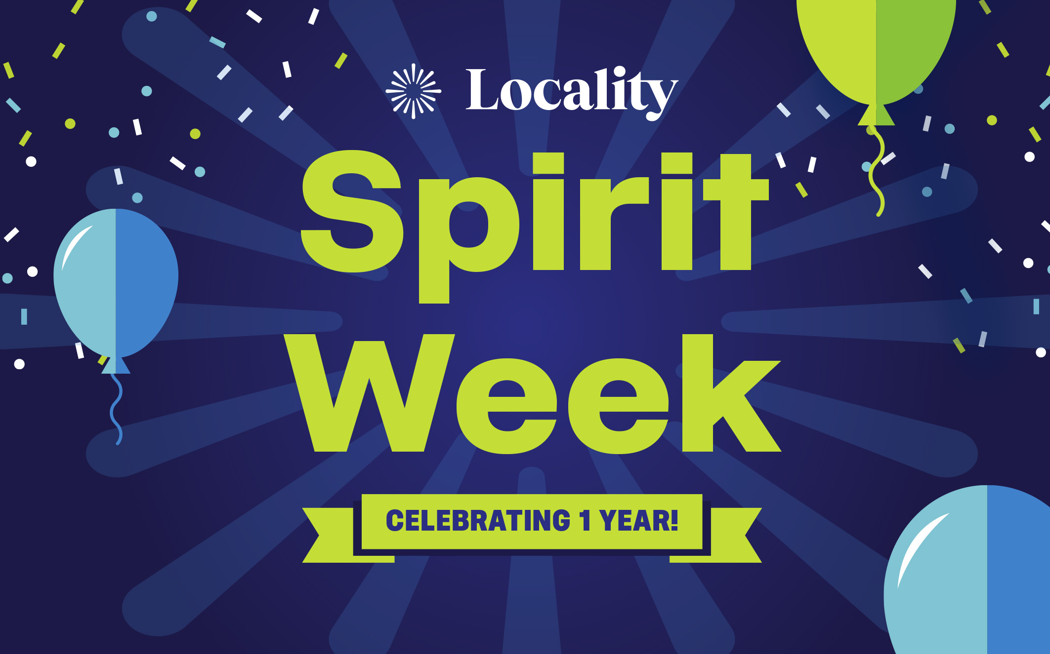 Locality Celebrates One-Year Anniversary with Spirit Week Extravaganza!